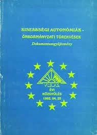 Kisebbségi autonómiák - önkormányzati törekvések