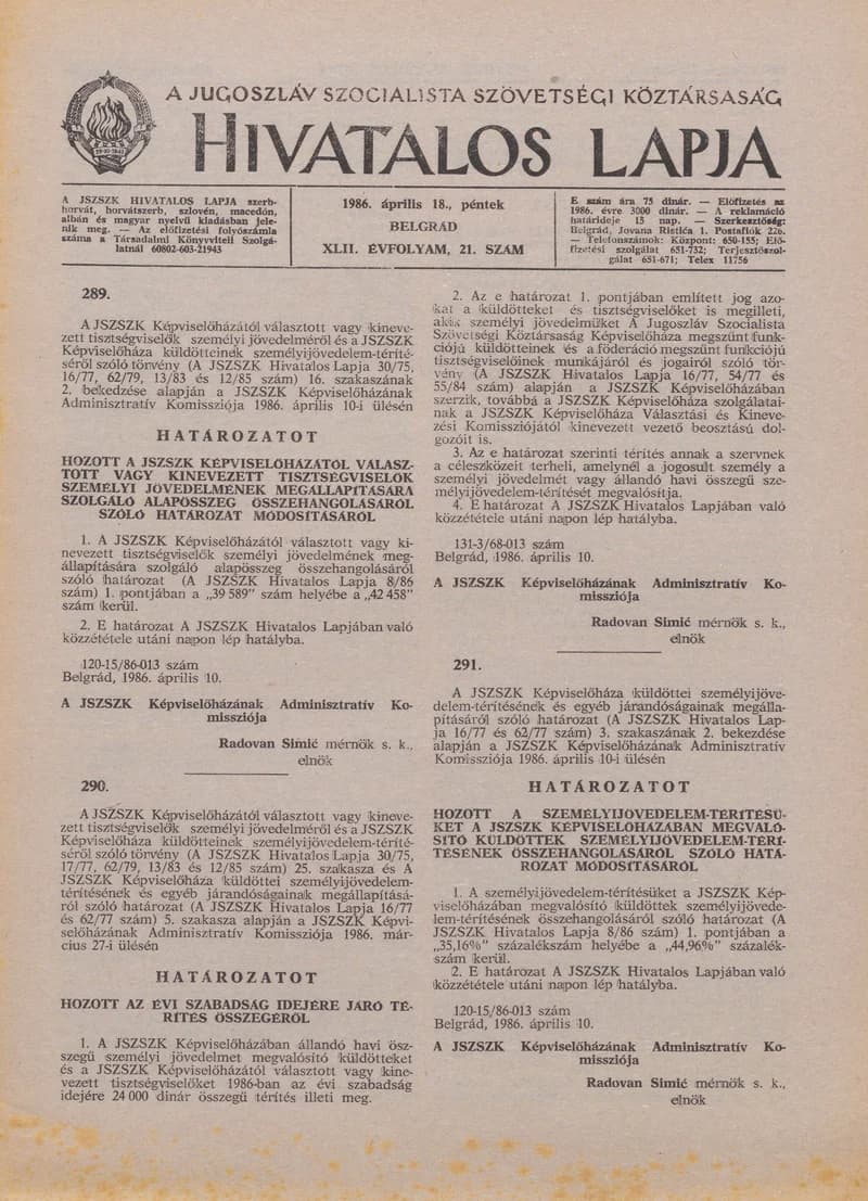 A Jugoszláv Szocialista Szövetségi Köztársaság Hivatalos Lapja, 42. évf. 1986. április 18. 21. sz. 593–632. oldal