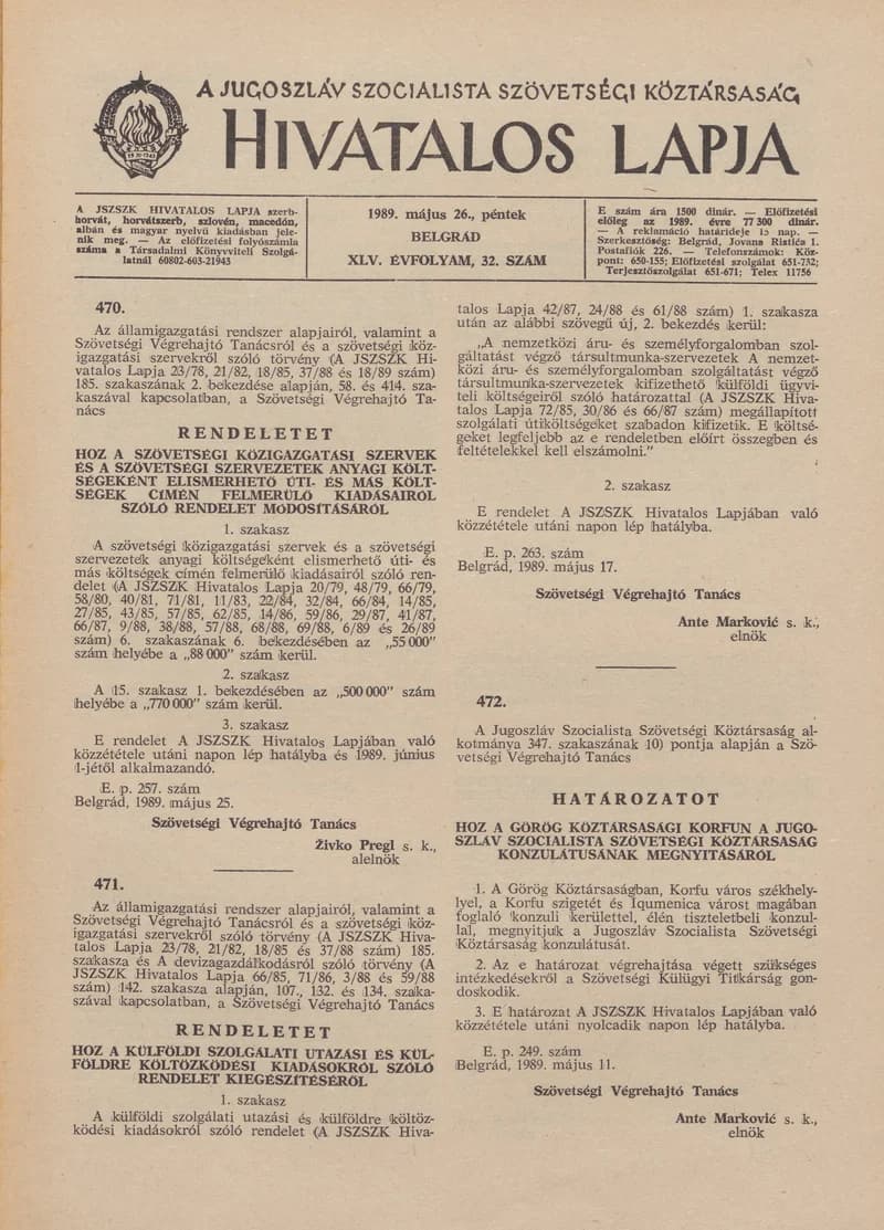 A Jugoszláv Szocialista Szövetségi Köztársaság Hivatalos Lapja, 45. évf. 1989. május 26. 32. sz. 805–820. oldal