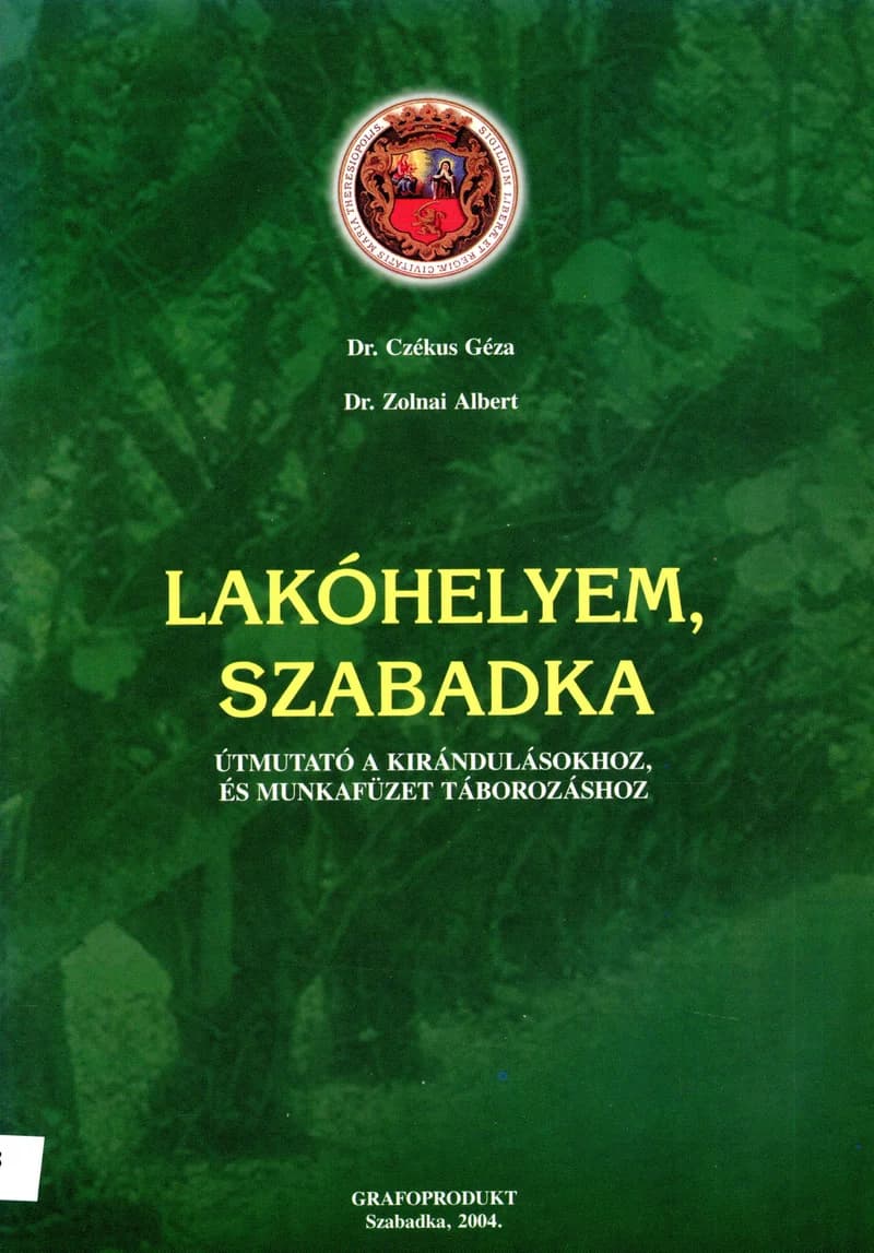 Lakóhelyem, Szabadka