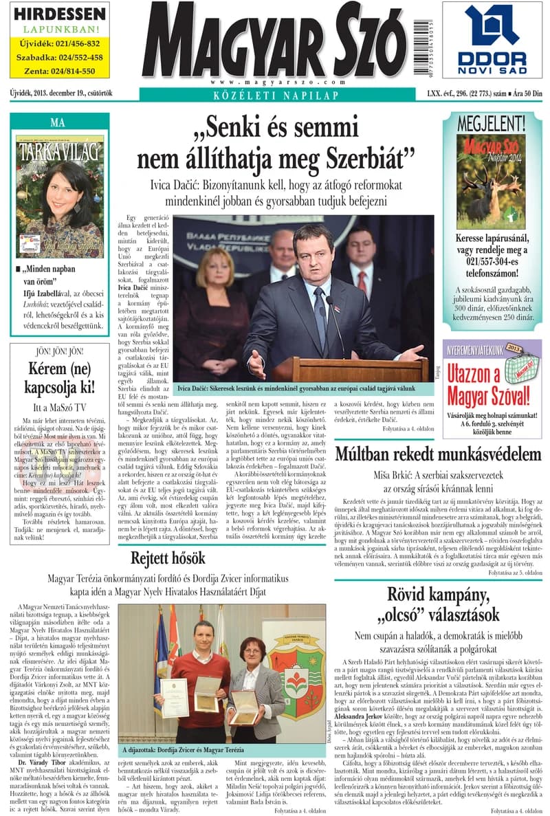 Magyar Szó, 70. évf. 2013. december 19. 296. sz. 1–20. oldal