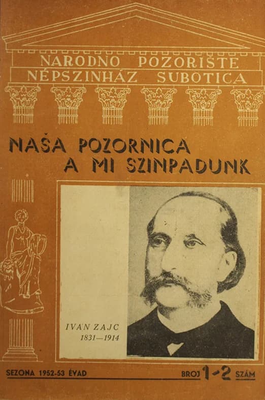 Naša pozornica = A mi szinpadunk