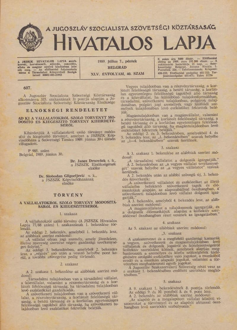 A Jugoszláv Szocialista Szövetségi Köztársaság Hivatalos Lapja, 45. évf. 1989. július 7. 40. sz. 1033–1060. oldal