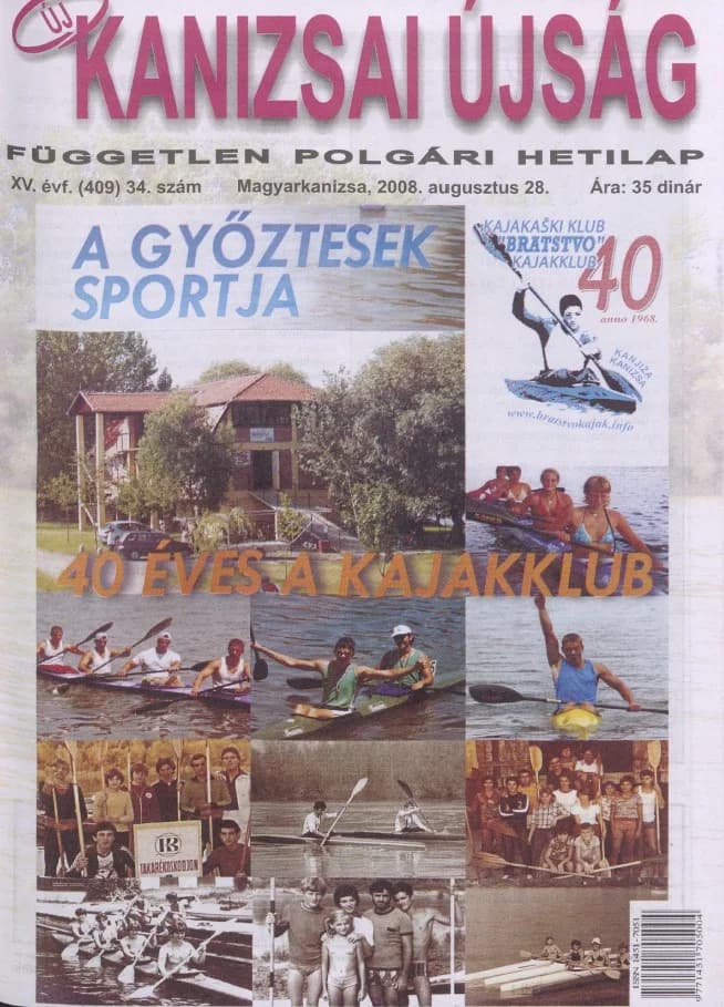Új Kanizsai Újság, 15. évf. 2008. augusztus 28. 34. sz.