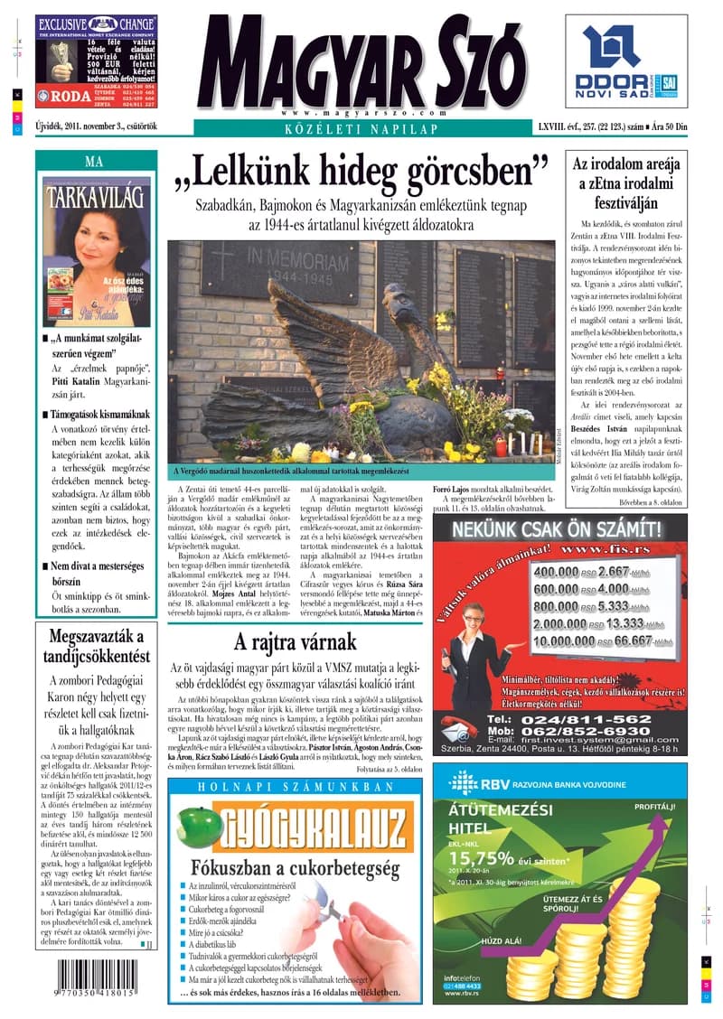 Magyar Szó, 68. évf. 2011. november 3. 257. sz. 1–20. oldal