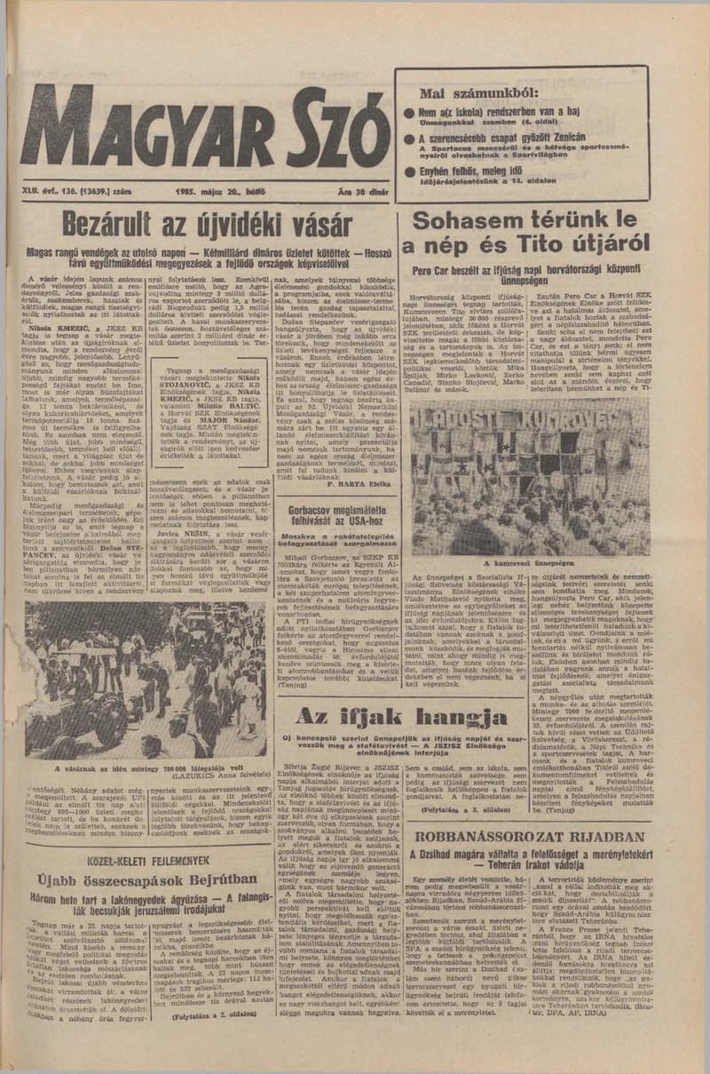 Magyar Szó, 42. évf. 1985. május 20. 136. sz. 1–28. oldal