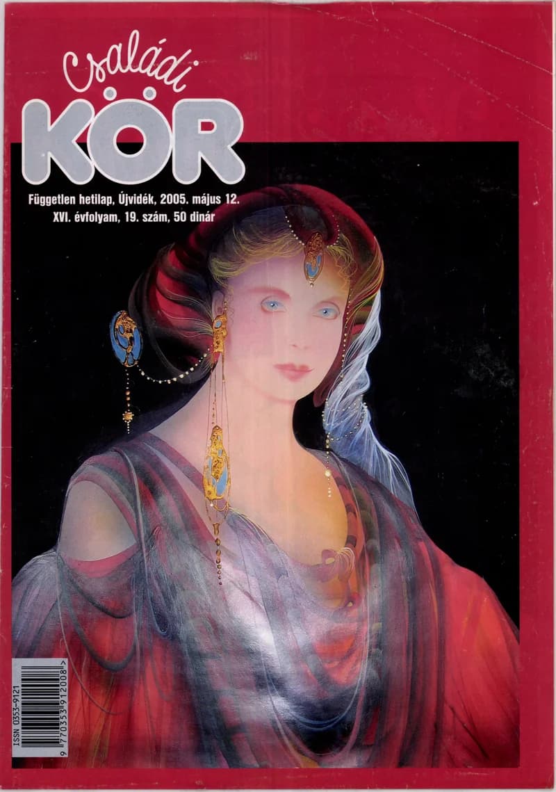 Családi Kör, 16. évf. 2005. május 12. 19. sz.