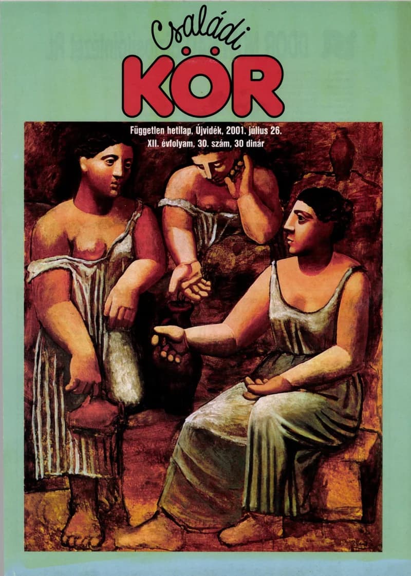 Családi Kör, 12. évf. 2001. július 26. 30. sz.