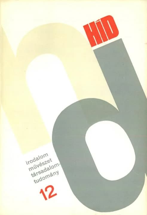 Híd, 35. évf. 1971. december. 12. sz. 1267–1350. oldal