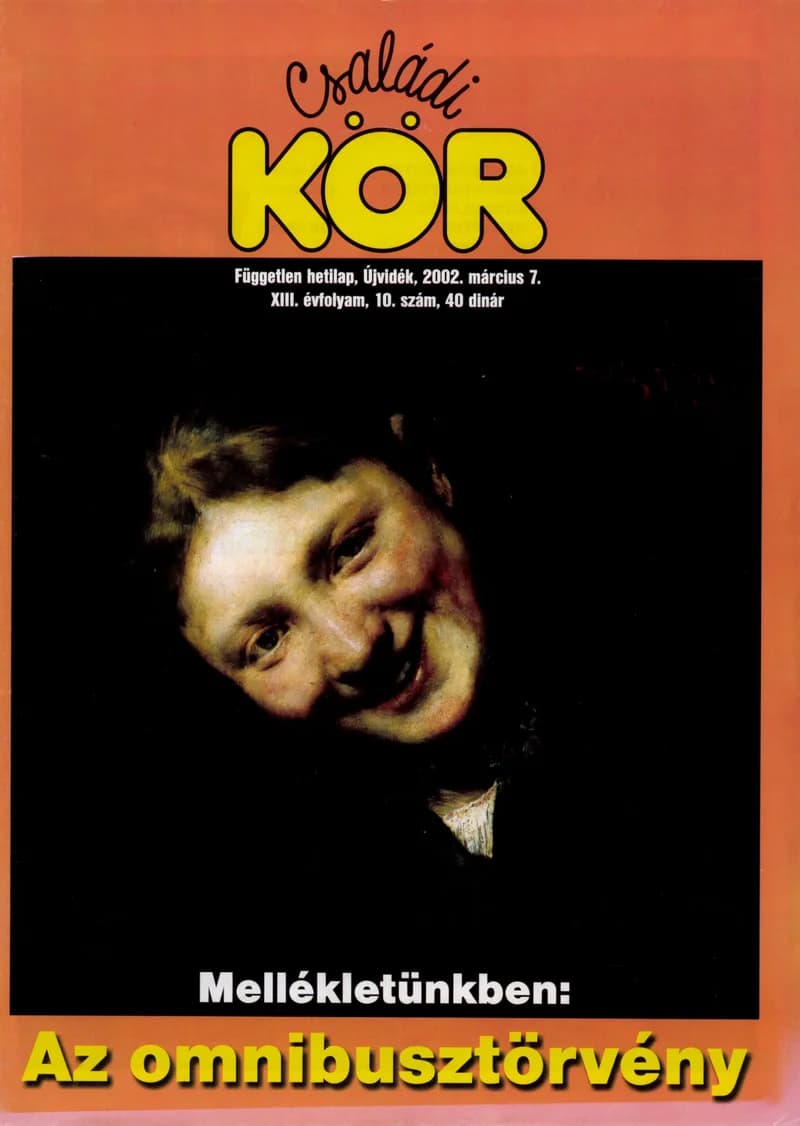 Családi Kör, 13. évf. 2002. március 7. 10. sz.