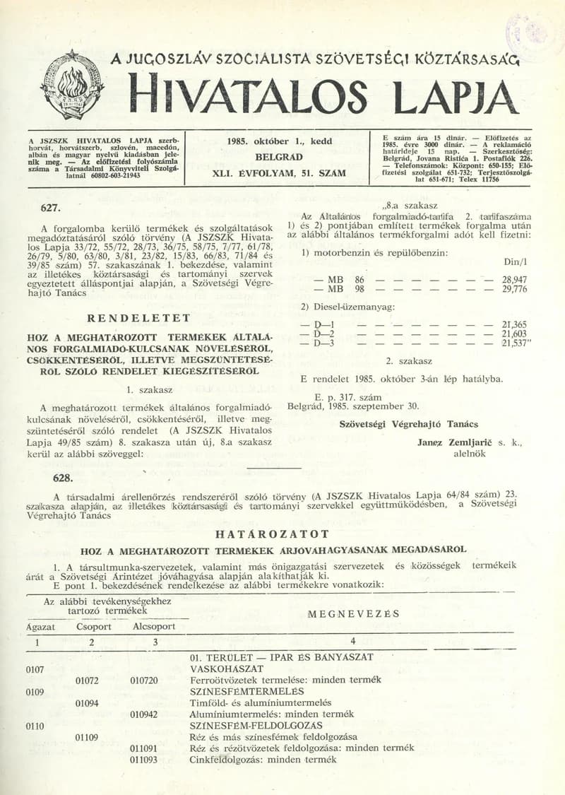 A Jugoszláv Szocialista Szövetségi Köztársaság Hivatalos Lapja, 41. évf. 1985. október 1. 51. sz. 1413–1420. oldal