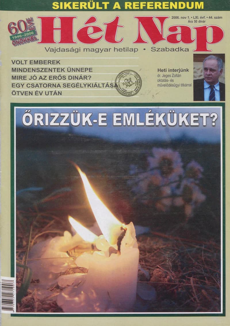 7 Nap, 61. évf. 2006. november 1. 44. sz.