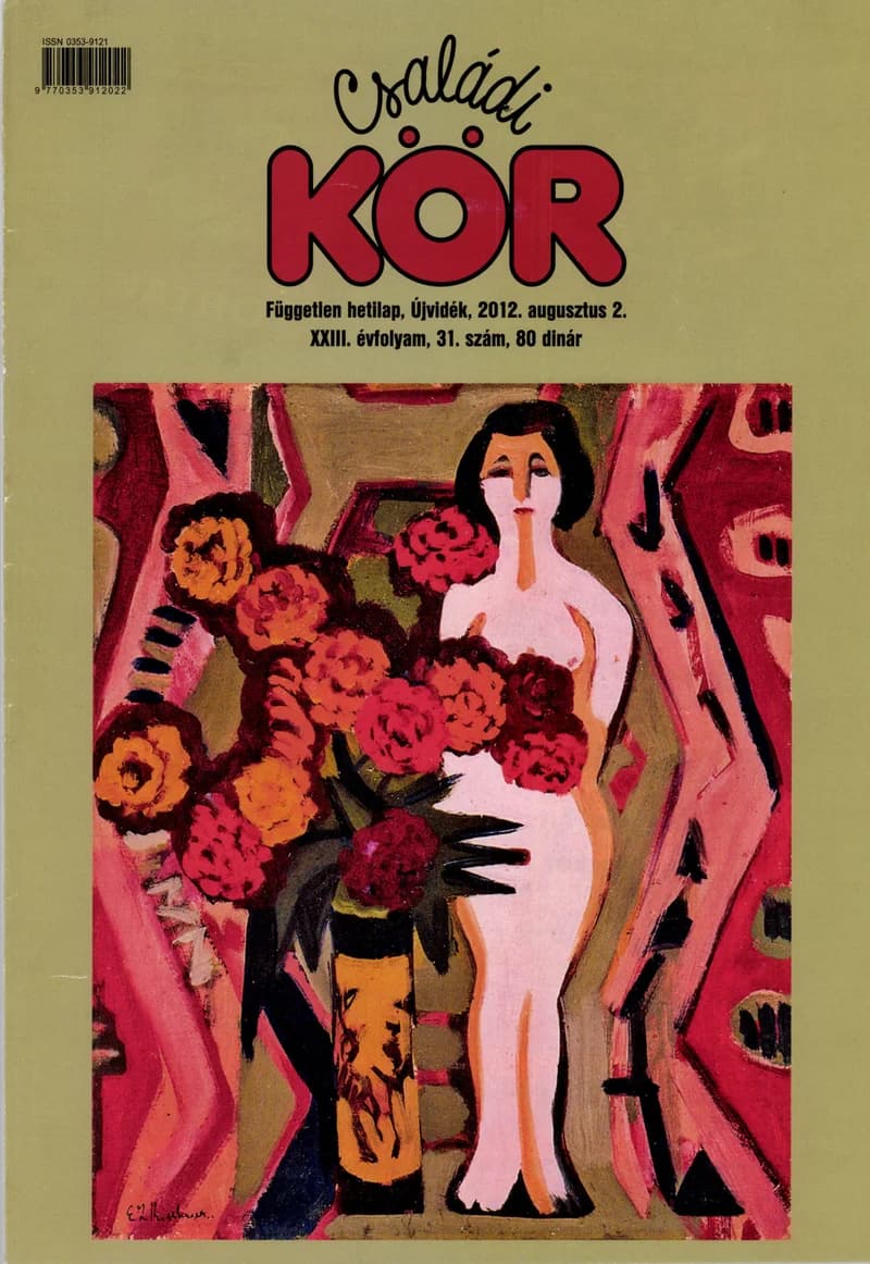 Családi Kör, 23. évf. 2012. augusztus 2. 31. sz.