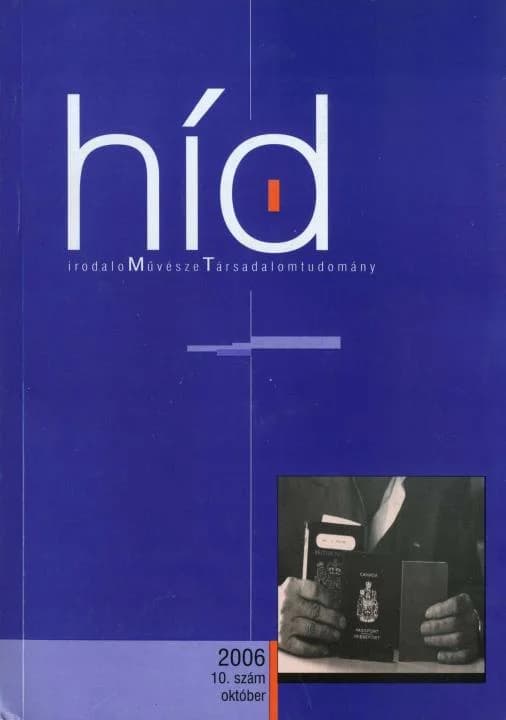 Híd, 70. évf. 2006. október. 10. sz. 1–143. oldal