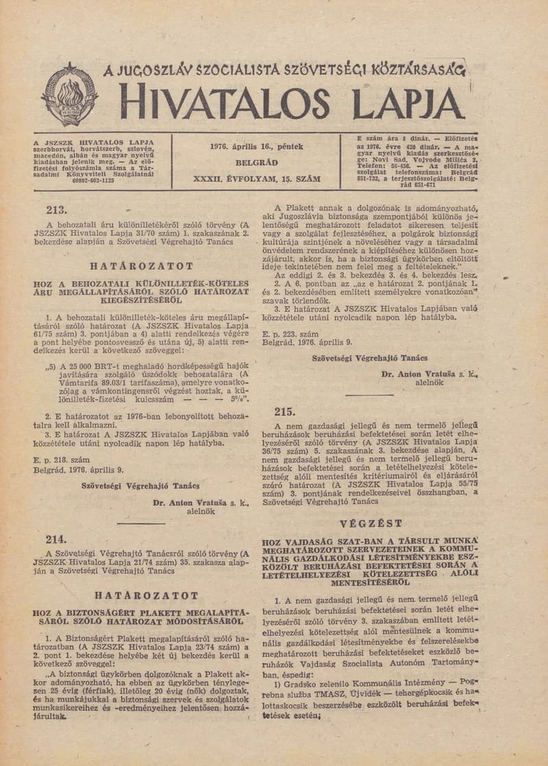 A Jugoszláv Szocialista Szövetségi Köztársaság Hivatalos Lapja, 32. évf. 1976. április 16. 15. sz. 385–416. oldal
