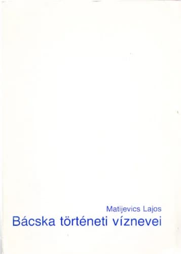 Bácska történeti víznevei