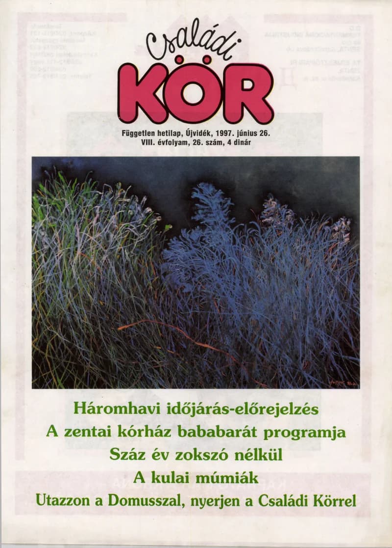Családi Kör, 8. évf. 1997. június 26. 26. sz.