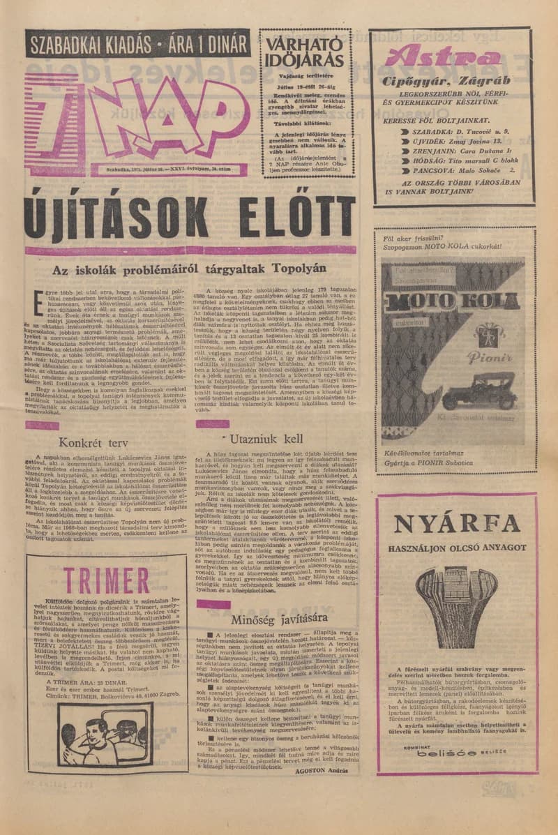 7 Nap, 26. évf. 1971. július 16. 30. sz. 1–28. oldal