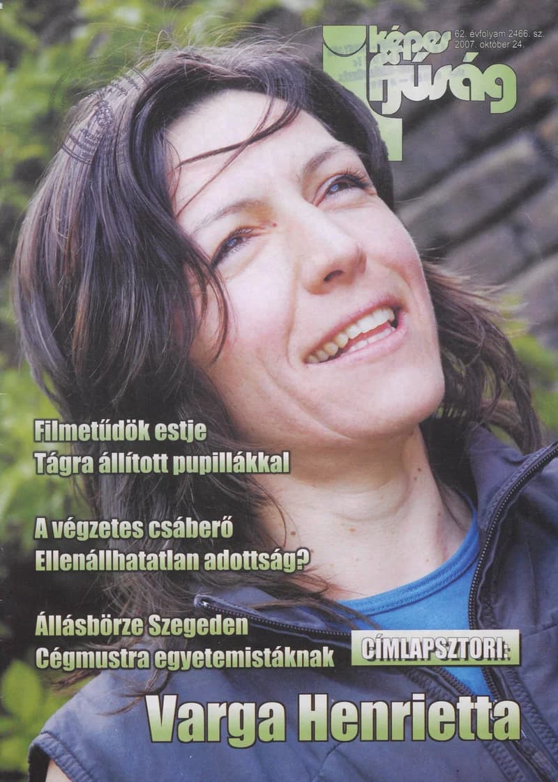Képes Ifjúság, 63. évf. 2007. október 24. 2466. sz.