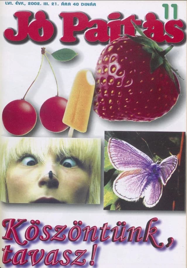 Jó Pajtás, 56. évf. 2002. március 21. 11. sz.