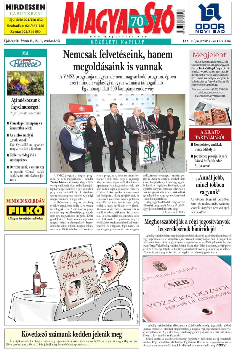 Magyar Szó, 71. évf. 2014. február 15. – 17. 37. sz. 1–40. oldal