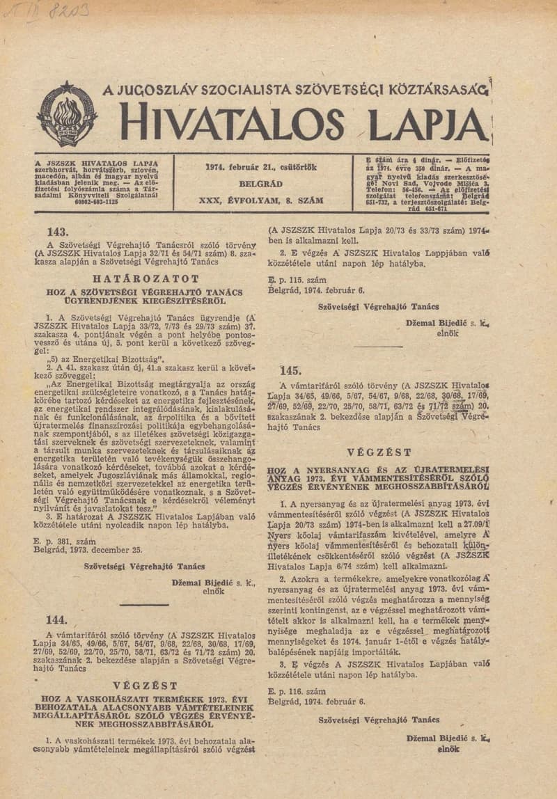 A Jugoszláv Szocialista Szövetségi Köztársaság Hivatalos Lapja, 30. évf. 1974. február 21. 8. sz. 197–208. oldal