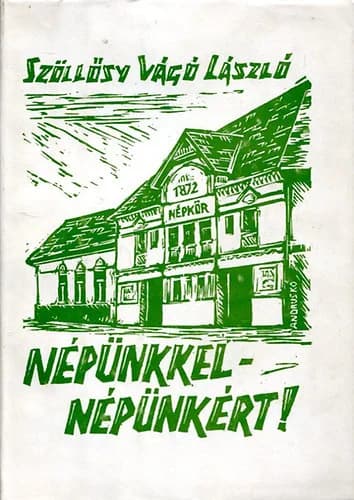 Népünkkel, népünkért 