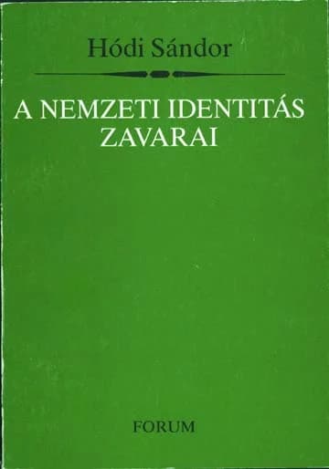 A nemzeti identitás zavarai