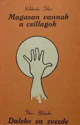 Magasan vannak a csillagok / Daleke su zvezde