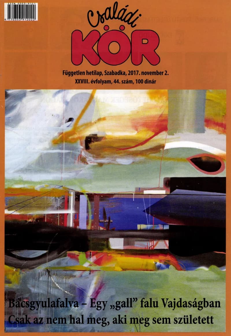 Családi Kör, 28. évf. 2017. november 2. 44. sz.