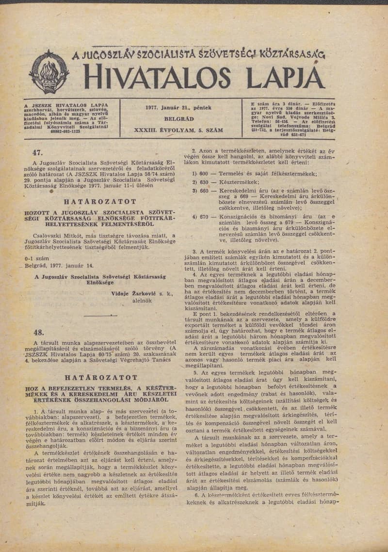 A Jugoszláv Szocialista Szövetségi Köztársaság Hivatalos Lapja, 33. évf. 1977. január 21. 5. sz. 345–356. oldal