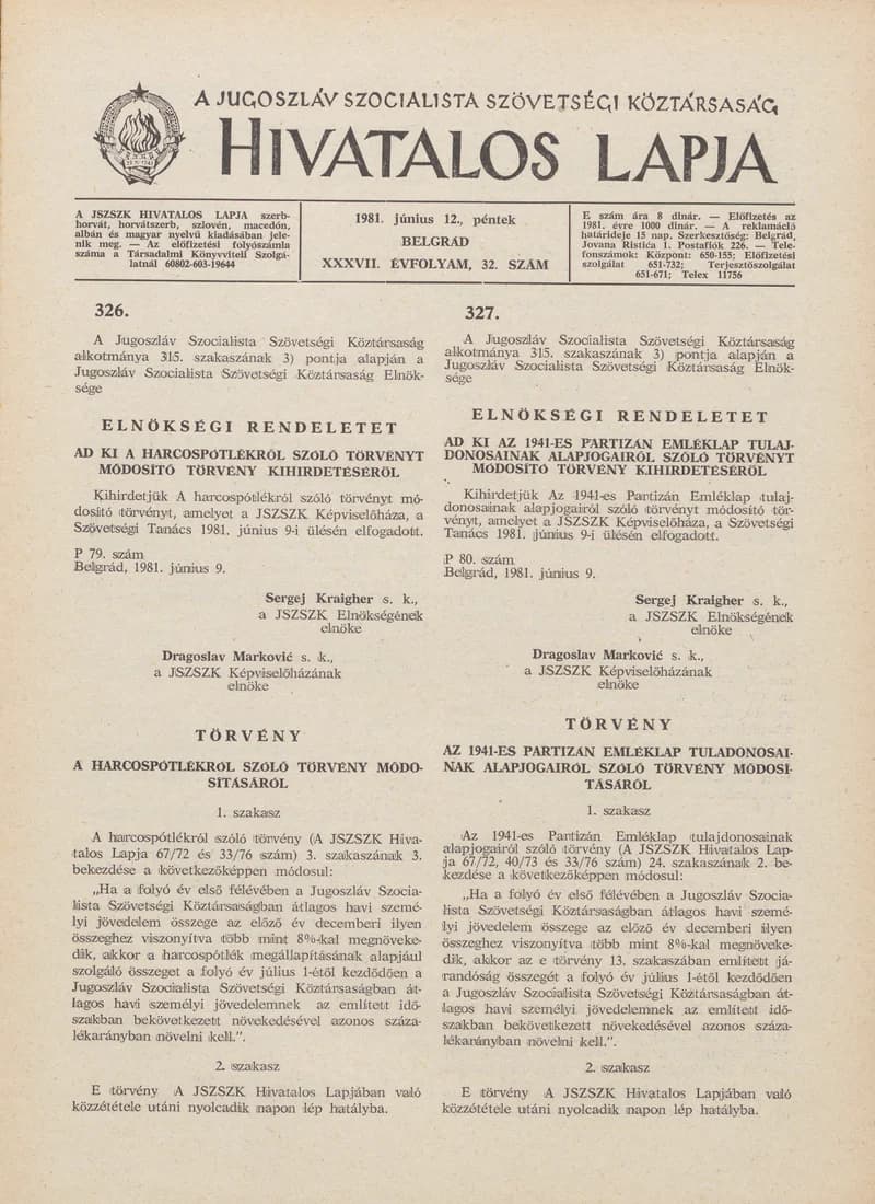 A Jugoszláv Szocialista Szövetségi Köztársaság Hivatalos Lapja, 37. évf. 1981. június 12. 32. sz. 877–896. oldal