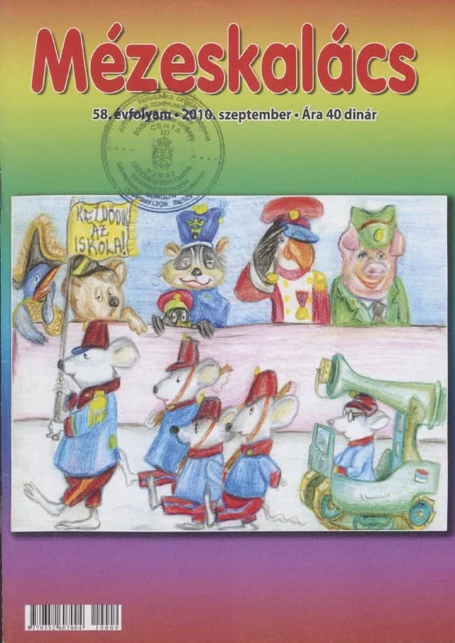 Mézeskalács, 58. évf. 2010. szeptember. 7. sz.