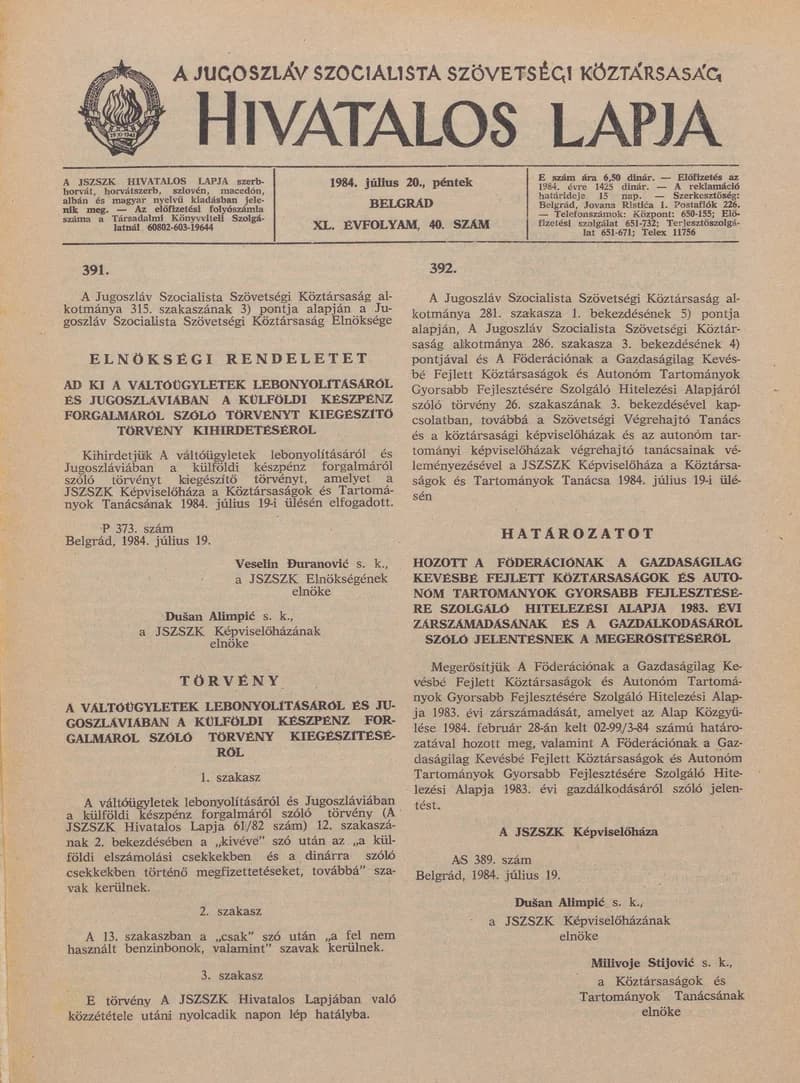 A Jugoszláv Szocialista Szövetségi Köztársaság Hivatalos Lapja, 40. évf. 1984. július 20. 40. sz. 1003–1014. oldal