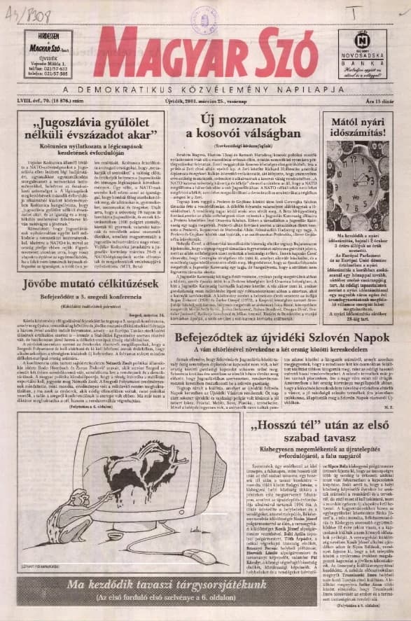 Magyar Szó, 58. évf. 2001. március 25. 70. sz. 1–28. oldal