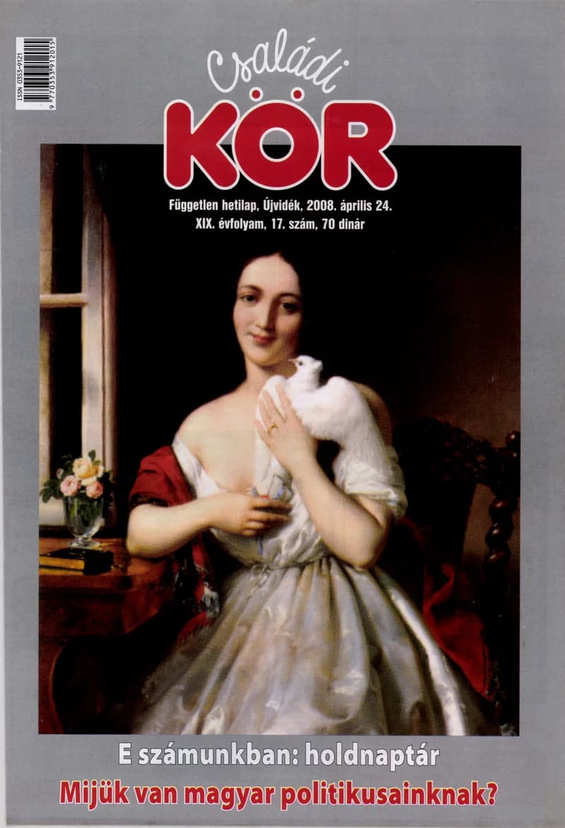 Családi Kör, 19. évf. 2008. április 24. 17. sz.