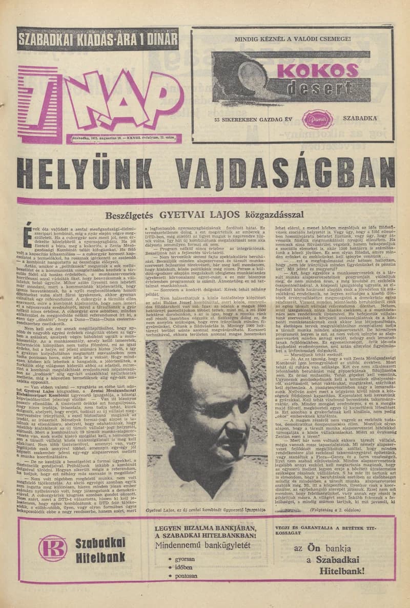 7 Nap, 28. évf. 1973. augusztus 10. 32. sz. 1–28. oldal