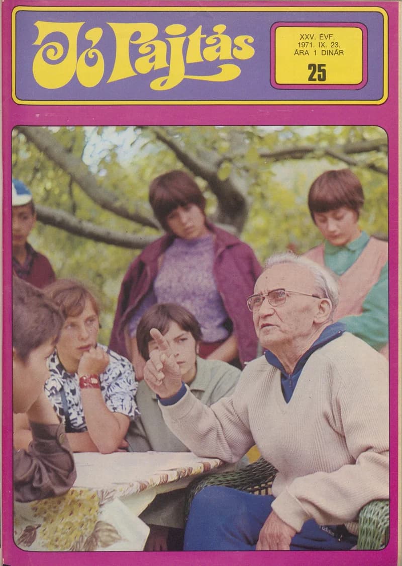 Jó Pajtás, 25. évf. 1971. szeptember 23. 25. sz.