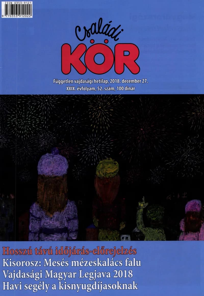 Családi Kör, 29. évf. 2018. december 27. 52. sz.