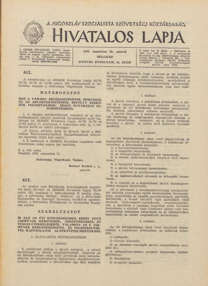 A Jugoszláv Szocialista Szövetségi Köztársaság Hivatalos Lapja, 38. évf. 1982. augusztus 20. 50. sz. 1261–1284. oldal