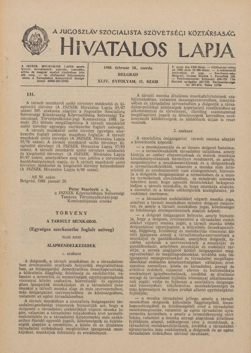 A Jugoszláv Szocialista Szövetségi Köztársaság Hivatalos Lapja, 44. évf. 1988. február 10. 11. sz. 293–380. oldal