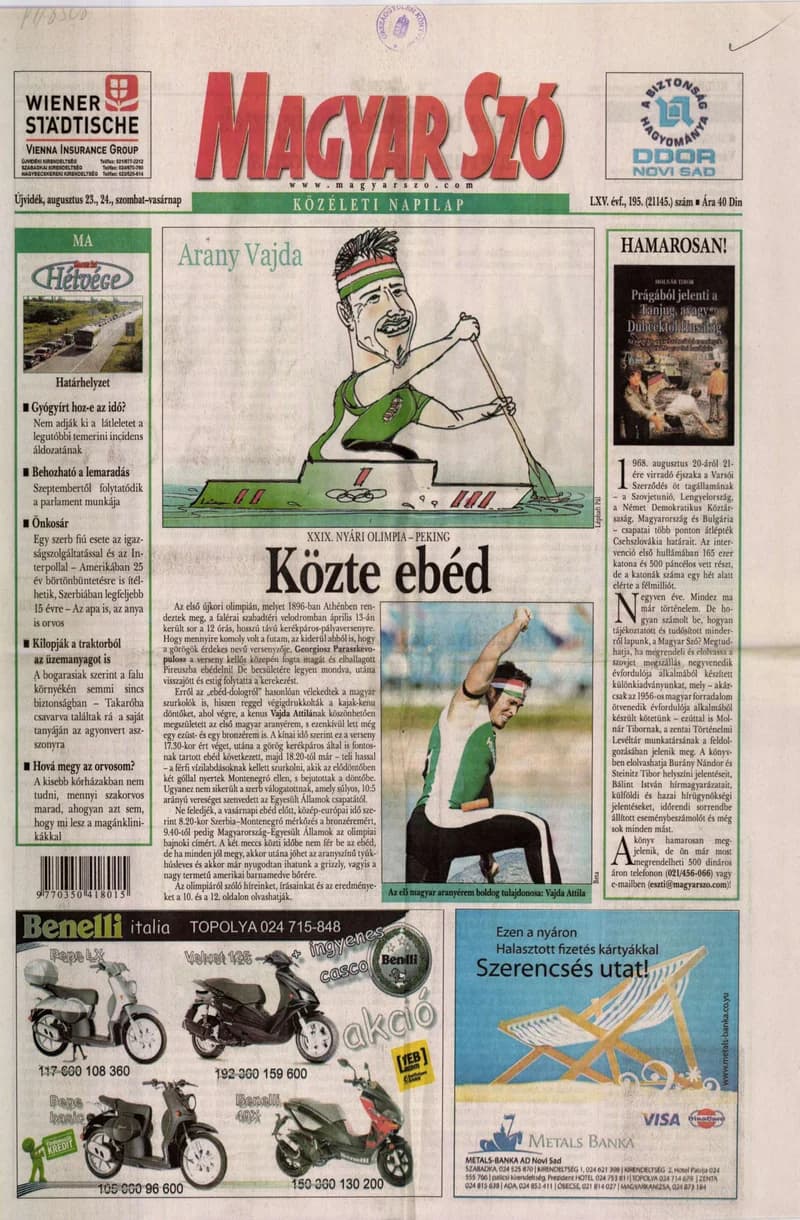 Magyar Szó, 65. évf. 2008. augusztus 23. – 24. 195. sz. 1–28. oldal