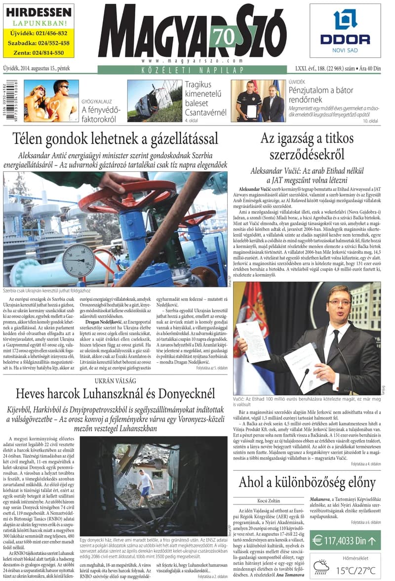 Magyar Szó, 71. évf. 2014. augusztus 15. 188. sz. 1–16. oldal