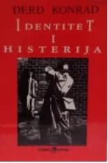 Identitet i histerija