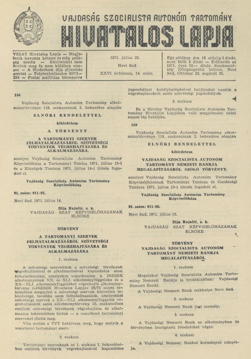 Vajdaság Szocialista Autonóm Tartomány Hivatalos Lapja, 27. évf. 1971. július 28. 14. sz. 253–256. oldal