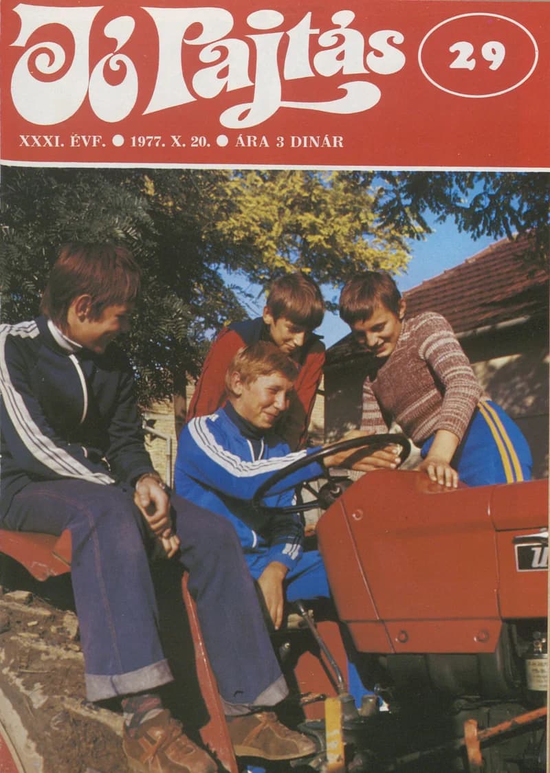 Jó Pajtás, 31. évf. 1977. október 20. 29. sz.