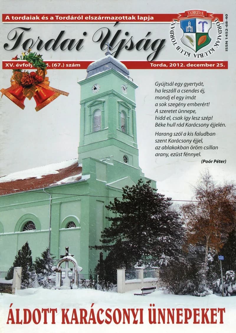Tordai Újság, 15. évf. 2012. december 25. 4. sz. 1–24. oldal