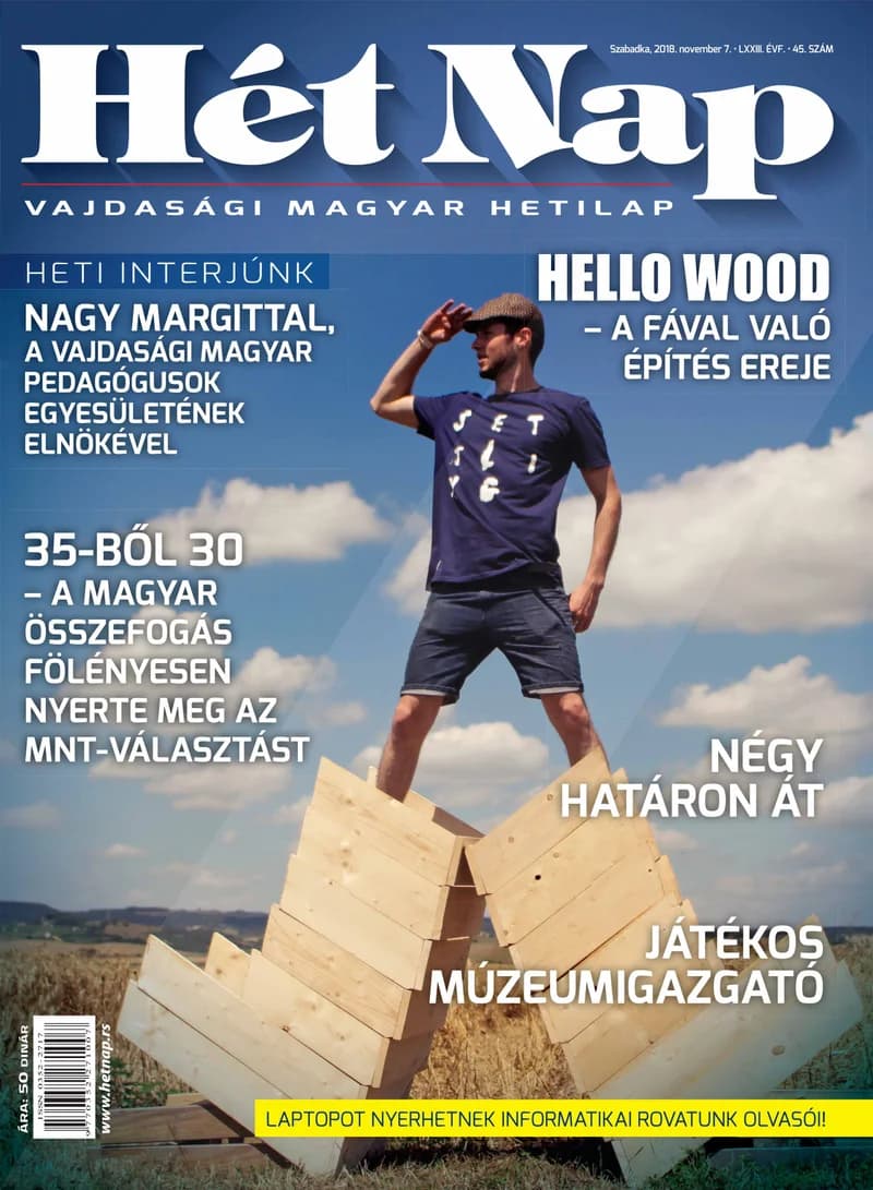 7 Nap, 73. évf. 2018. november 7. 45. sz.