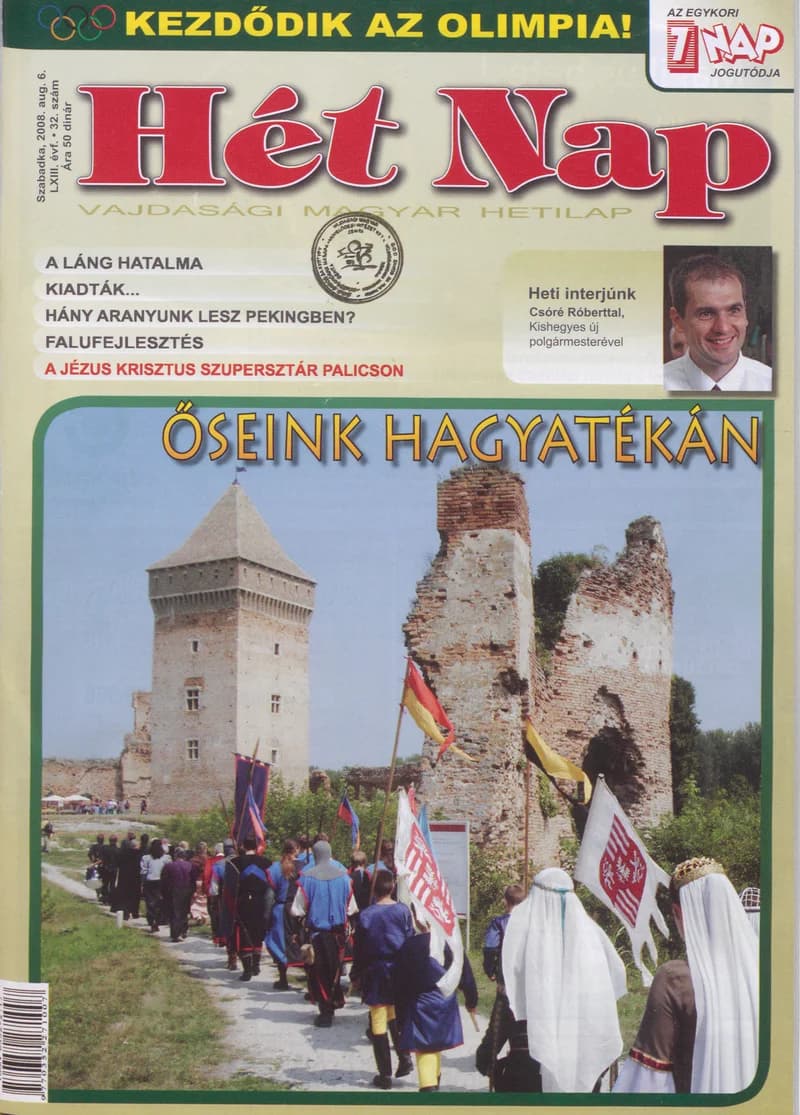 7 Nap, 63. évf. 2008. augusztus 6. 32. sz.