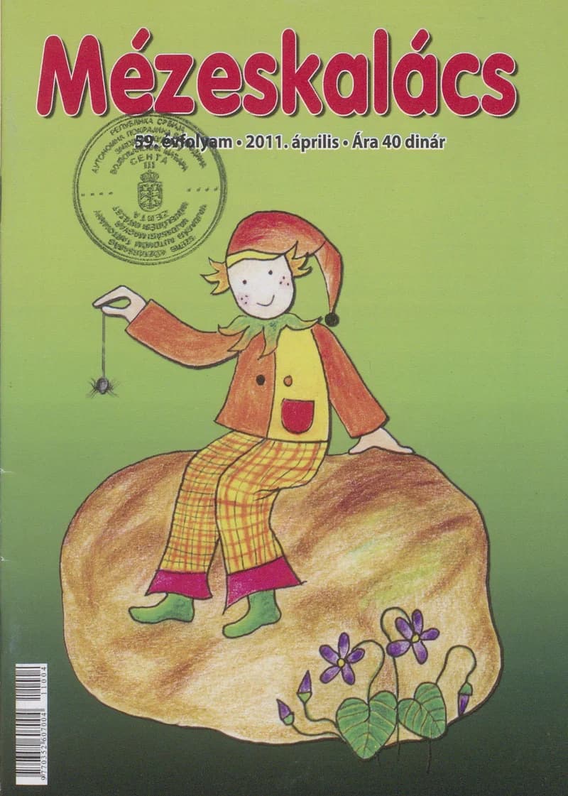 Mézeskalács, 59. évf. 2011. április. 4. sz.